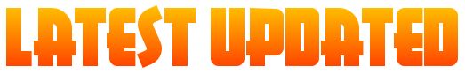 Latest UPDATES